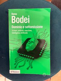 dominio e sottomissione - Remo Bodei