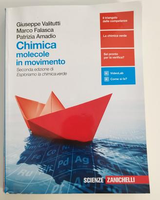 Chimica: molecole in movimento - Seconda edizione