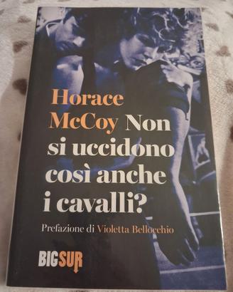 Non si uccidono così anche i cavalli? - McCoy