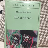 Milan Kundera Lo scherzo