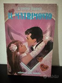 Fumetto L’Uomo Ragno Il Matrimonio Lucca 91