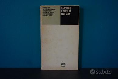 GuidoGuazza “Fascismo e Società Italiana” Einaudi