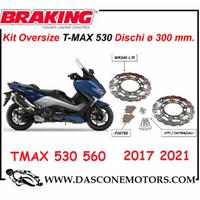 Kit dischi Maggiorati e pastiglie Braking Tmax 530