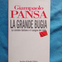 Giampaolo Pansa, La grande bugia, S&K 2006
