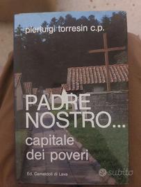 Padre nostro...capitale dei poveri
