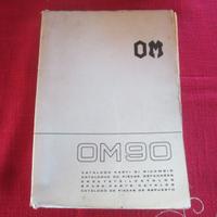 OM 90 Autocarro CATALOGO RICAMBI originale 1972