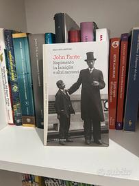 John Fante - Rapimento in famiglia e altri raccont