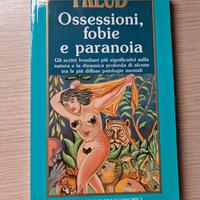 Ossessioni, fobie e paranoia di Freud 