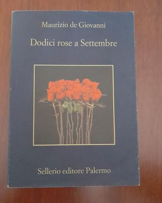 Dodici rose a settembre