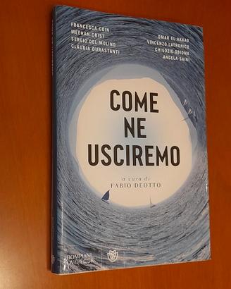 Come ne usciremo.