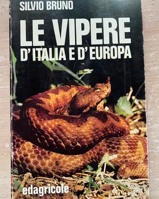 LE VIPERE D’ITALIA E D’EUROPA- 1a Ed. 1985