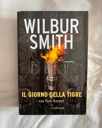 Il giorno della tigre (Wilbur Smith, Longanesi)