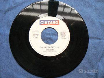 DISCO 45 giri cinzano OH HAPPY DAY
