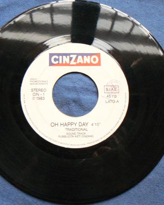 DISCO 45 giri cinzano OH HAPPY DAY