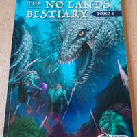 THE NO LANDS BESTIARY Tomo 1 - ITALIANO