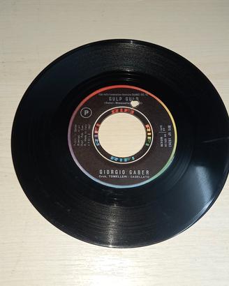DISCO VINILE 45 GIRI 7" - GIORGIO GABER, GULP GULP