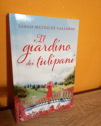 Libro "Il giardino dei tulipani"