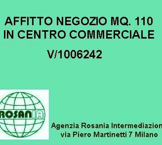 Negozio in Centro Comm.le mq 110 (rif. v/1006242)