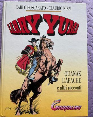 “Larry Yuma - Quanak l’apache e altri”.