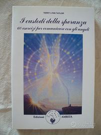 TERRY LYNN TAYLOR  -  I CUSTODI DELLA SPERANZA