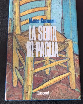 Libro La sedia di paglia - Marco Carminati