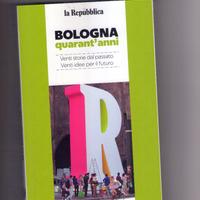 Aa.Vv., Bologna quarant'anni, La Repubblica