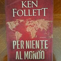 per niente al mondo ken follett libro