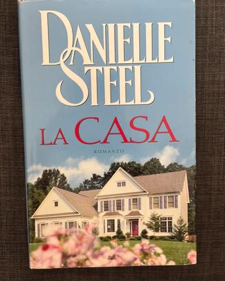 “La casa” di Danielle Steel