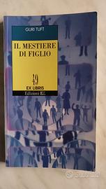 Il mestiere di figlio - Guri Tuft