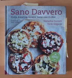 libro di ricette 'Sano davvero: dieta alcalina' 