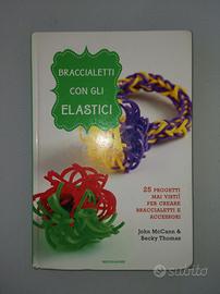 9788804649625 libro braccialetti con gli elastici