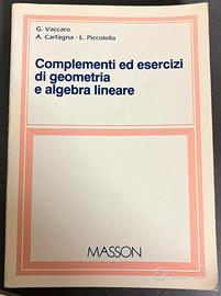 Complementi ed esercizi di Geometria e Algebra Lin