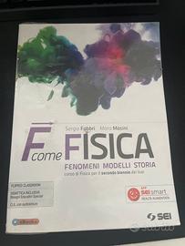 F come Fisica - Fenomeni Modelli Storia