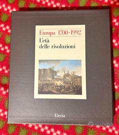 EUROPA 1700-1992 L'ETÀ DELLE RIVOLUZIONI ELECTA