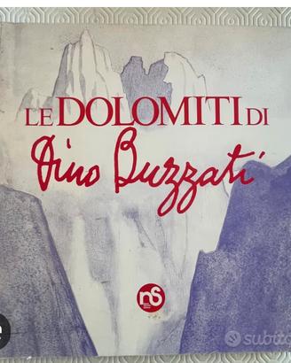 Le Dolomiti di dino buzzatti