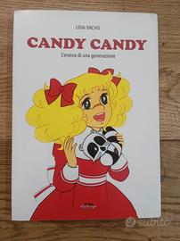 Candy Candy L'eroina di una generazione Lidia Bach