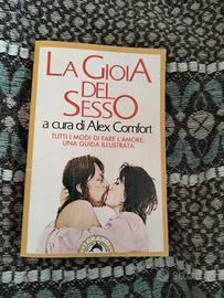 Alex Comfort: LA GIOIA DEL SESSO - Bompiani, 1981