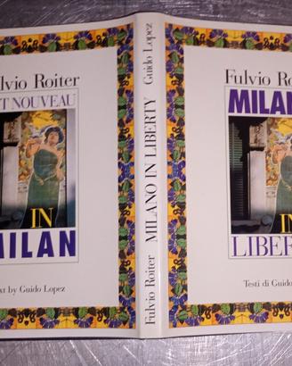 libro Milano in liberty. Fulvio roiter. bilingue