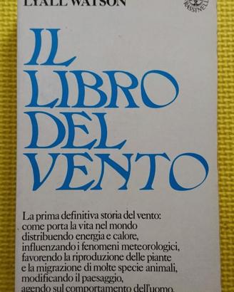 Lyall Watson - Il Libro del Vento - Frassinelli