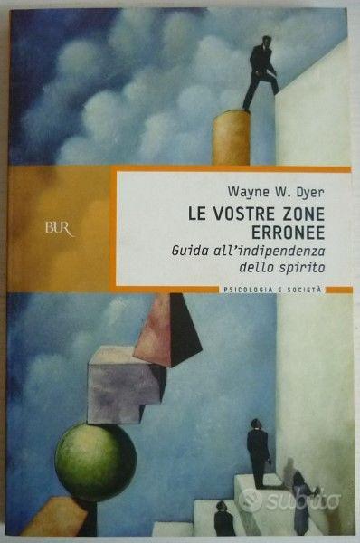 Le vostre zone erronee - indipendenza spirito - Libri e Riviste In vendita  a Verona