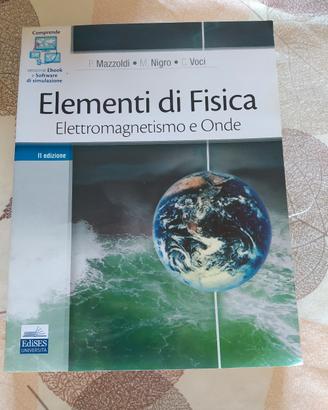 Elementi di Fisica: Elettromagnetismo e Onde
