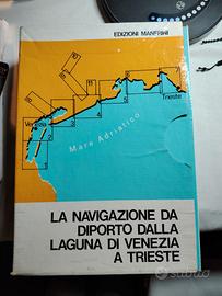 CARTE NAVIGAZIONE DA VENEZIA A TRIESTE