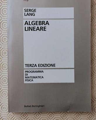 Algebra Lineare - Serge Lang (ISBN: 8833958698)