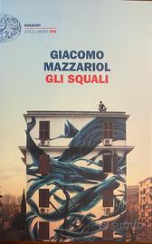Gli squali- Giacomo Mazzariol