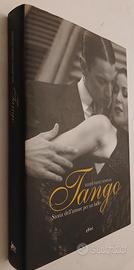 "TANGO Storia dell'amore per un ballo" I Edizione.