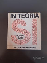 In teoria si  Le risposte di radio Erivan 1970
