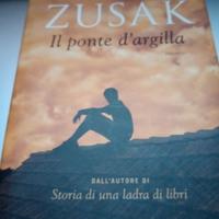 Markus Zusak - il ponte d'argilla