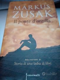 Markus Zusak - il ponte d'argilla