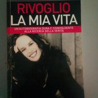 Libro RIVOGLIO LA MIA VITA - usato