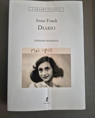 Anne Frank Diario Edizione Integrale Gran Classici